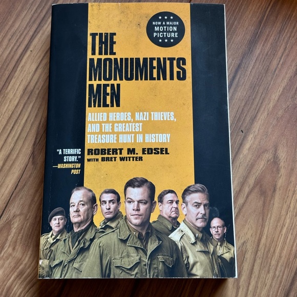The Monuments Men: Allied Heroes,‎ Nazi Thieves and the Greatest Treasure Hunt - Picture 1 of 5